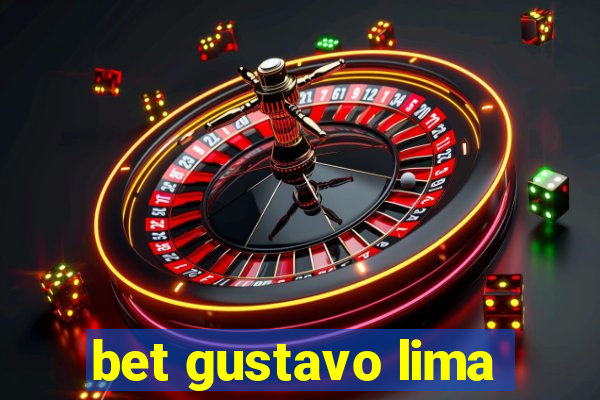 bet gustavo lima